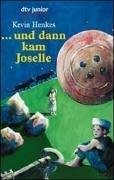 ... und dann kam Joselle Dt. Taschenbuch-Verl.